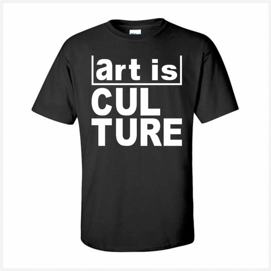 Black t-shirt with 'art is CULTURE' text on a white background