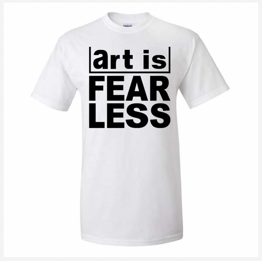 White t-shirt with 'art is FEARLESS' text on a white background